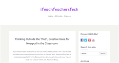 Desktop Screenshot of iteachteacherstech.com